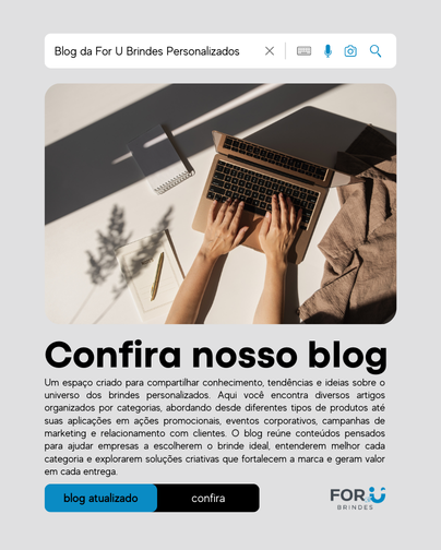 Blog da For U Brindes Personalizados