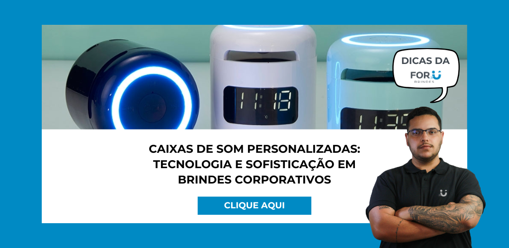 Caixas de som personalizadas: tecnologia e sofisticação em brindes corporativos