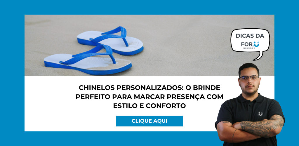 Chinelos personalizados: o brinde perfeito para marcar presença com estilo e conforto