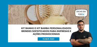 Kit banho e kit barba personalizados: brindes sofisticados para empresas e ações promocionais